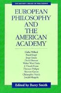 Portada de European Philosophy and the American Academy