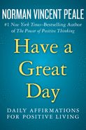 Portada de Have a Great Day: Daily Affirmations for Positive Living
