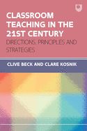 Portada de Classroom Teaching in the 21st Century: Directions, Principles and Strategies