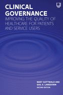 Portada de Clinical Governance: Improving the Quality of Healthcare for Patients and Service Users