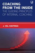 Portada de Coaching from the Inside: The Guiding Principles of Internal Coaching