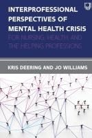 Portada de Interprofessional Perspectives of Mental Health Crisis: For Nursing, Health, and the Helping Professions