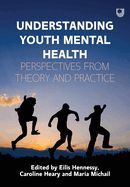 Portada de Understanding Youth Mental Health: Perspectives from Theory and Practice