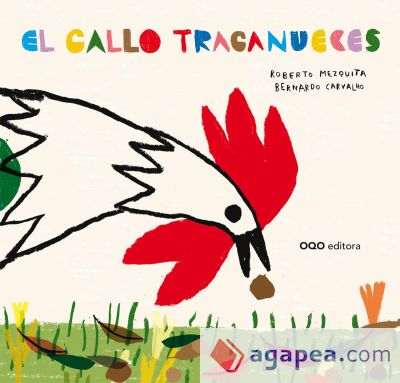 El gallo traganueces