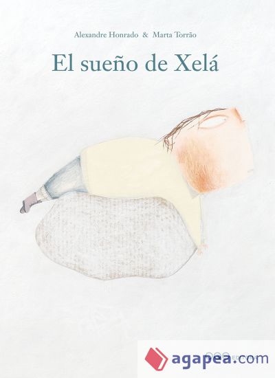 El sueño de Xelá