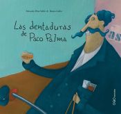 Portada de Las dentaduras de Paco Palma