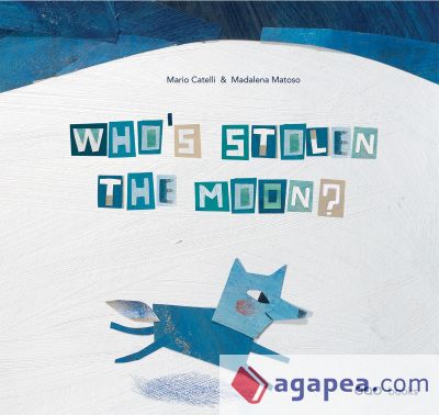 Who«s stolen the Moon?