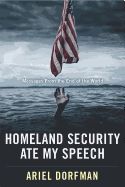 Portada de Homeland Security Ate My Speech: Messages from the End of the World