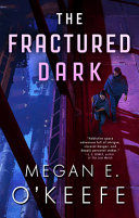 Portada de The Fractured Dark