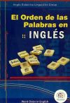 ORDEN DE LAS PALABRAS EN INGLES