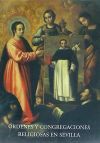 ORDENES Y CONGREGACIONES RELIGIOSAS EN SEVILLA