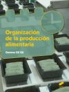 Organizacion De La Produccion Alimentaria