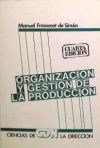 ORGANIZACION Y GESTION DE LA PRO