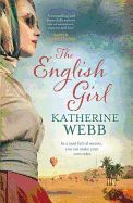 Portada de The English Girl: A Compelling, Sweeping Novel of Love, Loss, Secrets and Betrayal