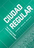 Portada de Urban Grids: Handbook on Regular City Design