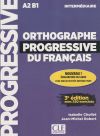 ORTHOGRAPHE PROGRESSIVE DU FRAN?AIS 3? EDITION - LIVRE + CD AUDIO NIVEAU INTERM?