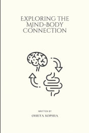 Portada de Exploring the Mind-Body Connection