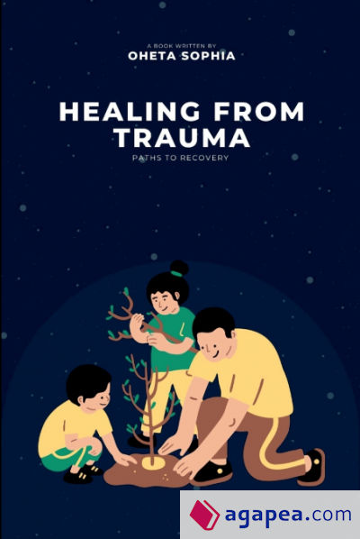 Healing from Trauma