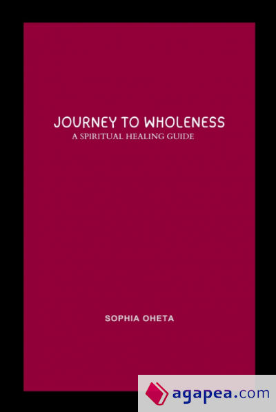 Journey to Wholeness