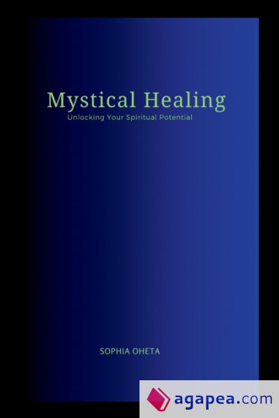 Mystical Healing