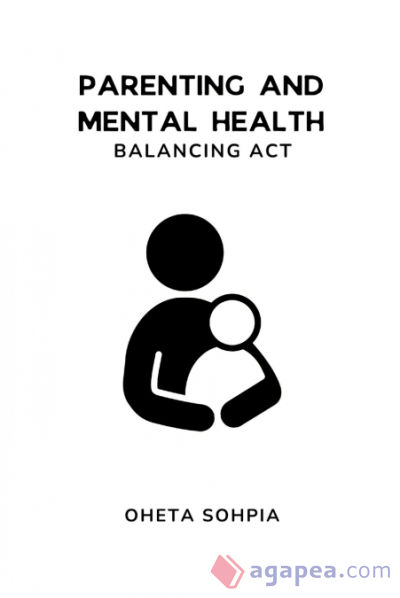 Parenting and Mental Health