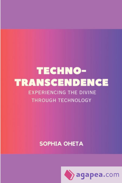 Techno-Transcendence