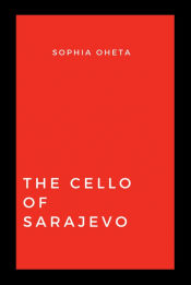 Portada de The Cello of Sarajevo