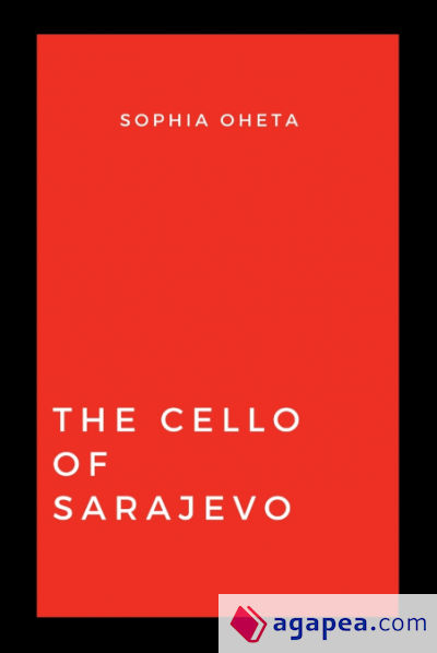 The Cello of Sarajevo