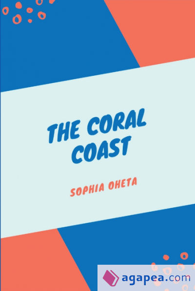 The Coral Coast