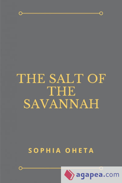 The Salt of the Savannah