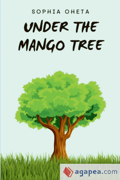 Under the Mango Tree