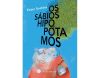 OS SABIOS HIPOPOTAMOS.(INFANTIL)