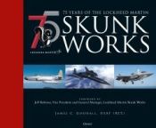 Portada de 75 Years of the Lockheed Martin Skunk Works