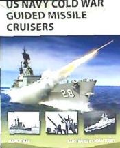 Portada de US Navy Cold War Guided Missile Cruisers