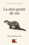 OTRA GENTE DE RÍO, LA