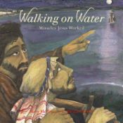Portada de Walking on Water: Miracles Jesus Worked