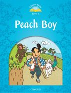 Portada de Classic Tales Second Edition: Level 1: Peach Boy