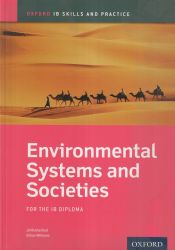 Portada de Environmental Systems and Societies Skills and Practice: Oxford IB Diploma Programme