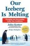 OUR ICEBERG IS MELTING - CHANGING AND SUCCEEDING UNDER ANY..(HB)