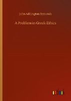 Portada de A Problem in Greek Ethics