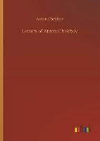 Portada de Letters of Anton Chekhov