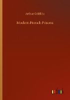 Portada de Modern French Prisons