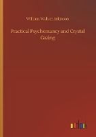 Portada de Practical Psychomancy and Crystal Gazing