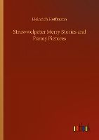 Portada de Struwwelpeter Merry Stories and Funny Pictures