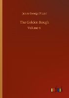 Portada de The Golden Bough: Volume 6