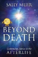 Portada de Beyond Death: Continuing Stories in the Afterlife