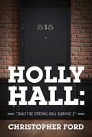 Portada de Holly Hall: "Only the Strong Will Survive 2"
