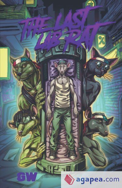 THE LAST LAB RAT - GW - 9781738984701