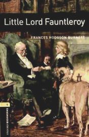 Portada de Little Lord Fauntleroy (Oxford Bookworms Library: Stage 1)