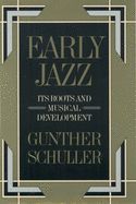 Portada de Early Jazz: Its Roots and Musical Development